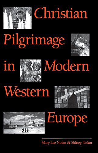 Christian Pilgrimage In Modern Western Europe (studies In Religion) [Paperback]