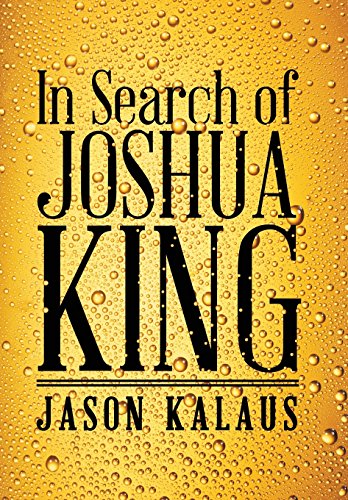 In Search Of Joshua King [Hardcover]