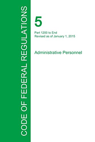 Code Of Federal Regulations Title 5, Volume 3, January 1, 2015 [Paperback]