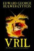 Vril, The Poer Of The Coming Race [Hardcover]