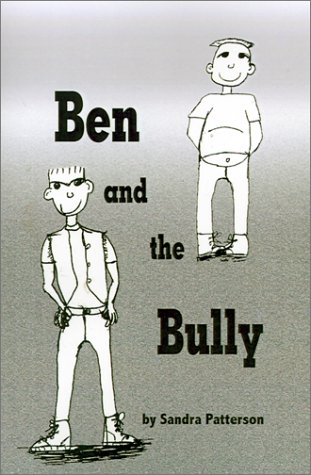 Ben And The Bully [Hardcover]