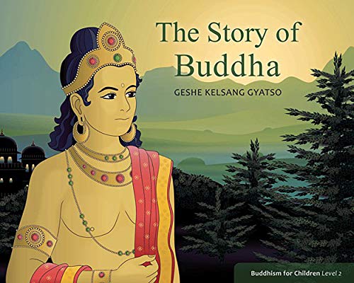 The Story of Buddha: Buddhism for Children Level 2 [Paperback]