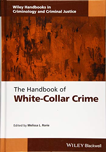 The Handbook of White-Collar Crime [Hardcover]