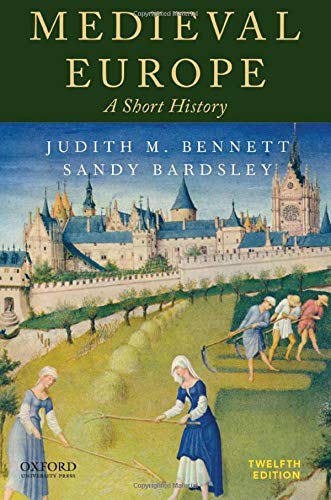 Medieval Europe: A Short History [Paperback]