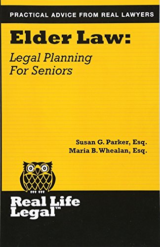 Elder La Legal Planning For Seniors (real Life Legal) [Paperback]