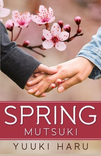 Spring Mutsuki [Paperback]