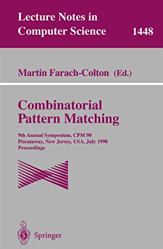 Combinatorial Pattern Matching 9th Annual Symposium, CPM'98, Piscataay, Ne Je [Paperback]