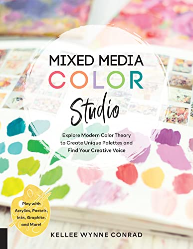 Mixed Media Color Studio: Explore Modern Colo