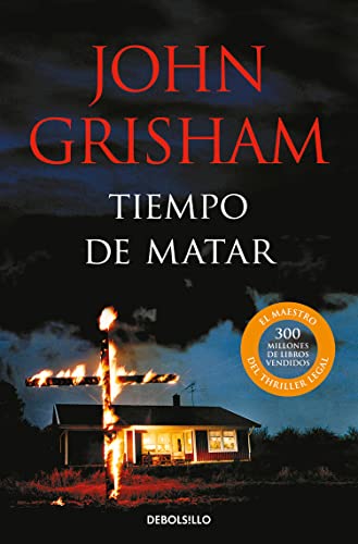 Tiempo de matar / A Time to Kill [Paperback]