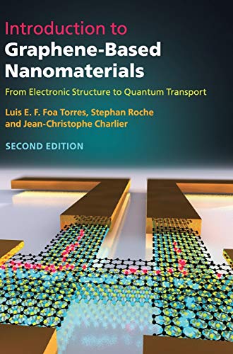 Introduction to Graphene-Based Nanomaterials From Electronic Structure to Quant [Hardcover]