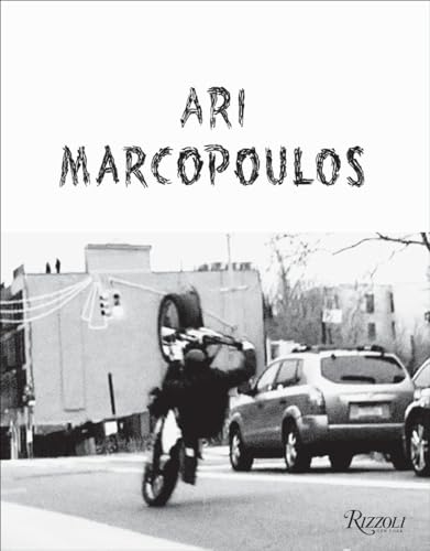 Ari Marcopoulos: Not Yet [Hardcover]