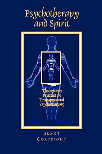 Psychotherapy And Spirit: Theory And Practice In Transpersonal Psychotherapy (su [Paperback]