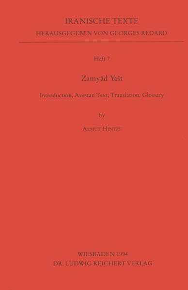 Zamyad Yast: Introduction, Avestan Text, Translation, Glossary [Paperback]