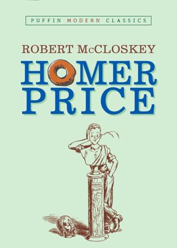 Homer Price (Puffin Modern Classics) [Paperback]