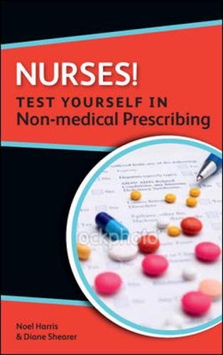 Nurses Test Yourself in Non-medical Prescribing [Paperback]