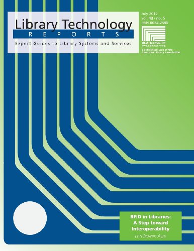 Rfid In Libraries A Step Toard Interoperability (library Technology Reports) [Single Issue Magazin]