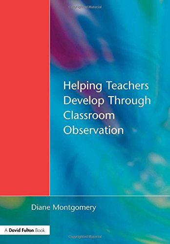 Helping Teachers Develop through Classroom Observation, Second Edition [Paperback]