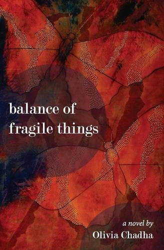 Balance Of Fragile Things [Paperback]