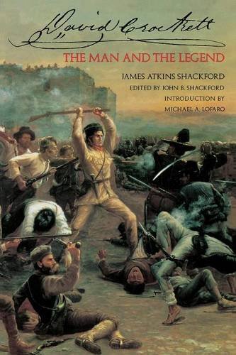 David Crockett The Man And The Legend [Paperback]