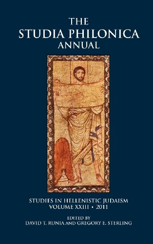 The Studia Philonica Annual Studies In Hellenistic Judaism, Volume Xxiii, 2011 [Hardcover]