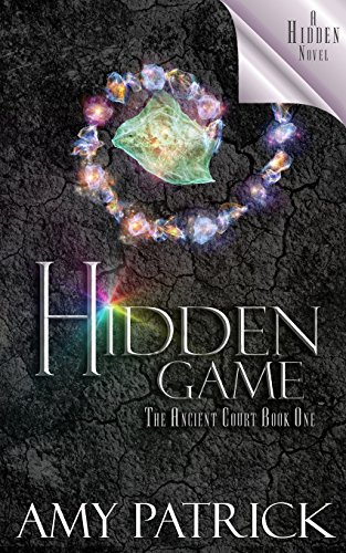 Hidden Game, Book 1 Of The Ancient Court Trilogy A Hidden Novel [Paperback]