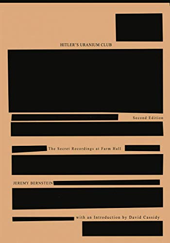 Hitlers Uranium Club: The Secret Recordings at Farm Hall [Paperback]