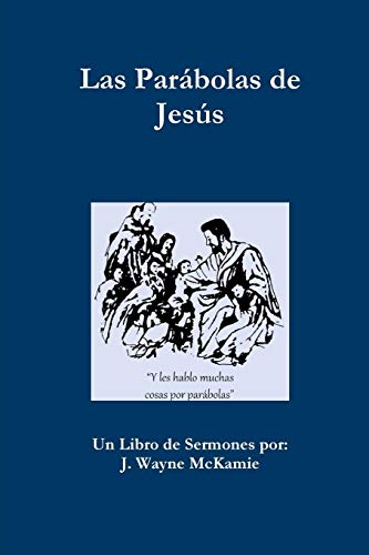 Las Parbolas De Jess - E Libro (spanish Edition) [Paperback]