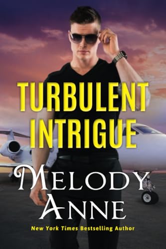 Turbulent Intrigue (billionaire Aviators) [Paperback]