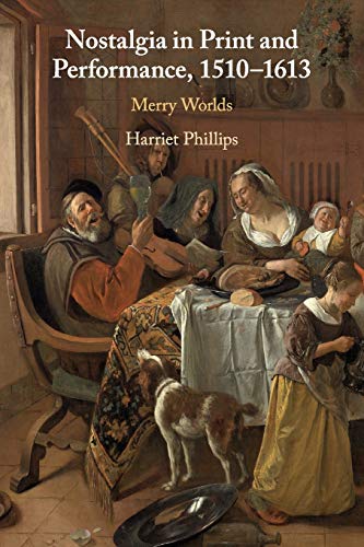 Nostalgia in Print and Performance, 15101613 Merry Worlds [Paperback]