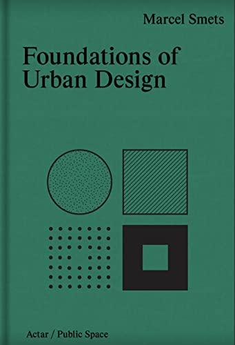 Foundations of Urban Design [Hardcover]