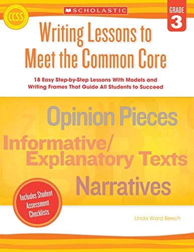 Writing Lessons To Meet the Common Core: Grad