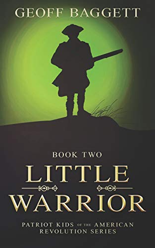 Little Warrior Boy Patriot Of Georgia (patriot Kids Of The American Revolution  [Paperback]