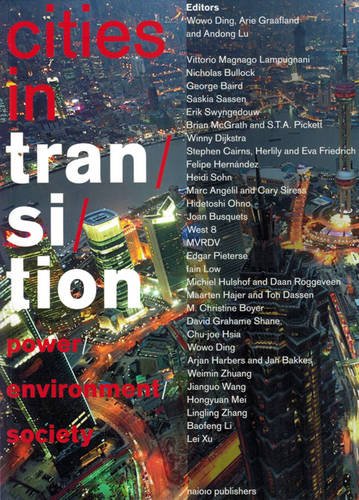 Cities in Transition: Power, Environment, Soc