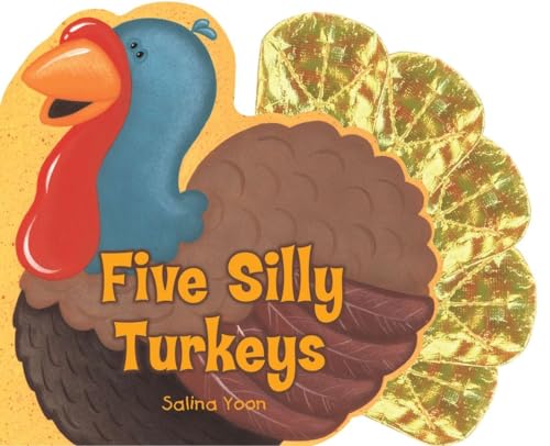 Five Silly Turkeys [Board book]