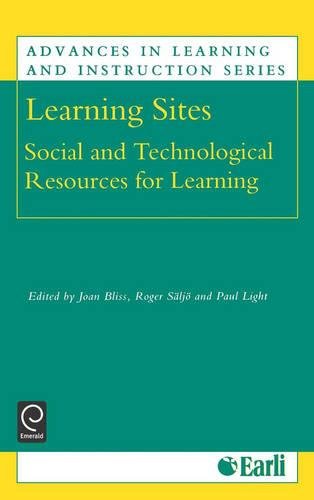 Learning Sites  Social and Technological Resources for Learning [Hardcover]