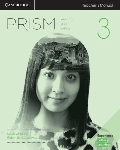 Prism Level 3 Teacher's Manual Reading and Writing [Paperback]