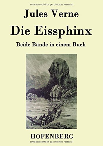 Die Eissphinx (german Edition) [Paperback]