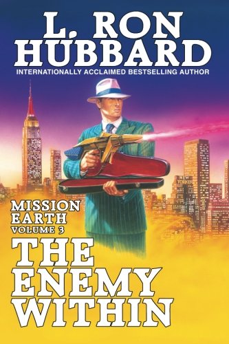 Enemy Within, The Mission Earth Volume 3 [Paperback]