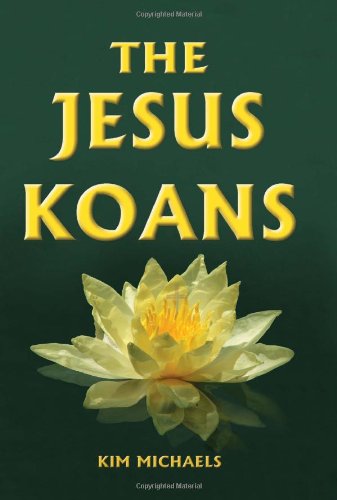 The Jesus Koans [Paperback]