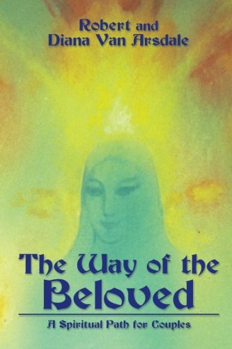 The Way Of The Beloved [Paperback]