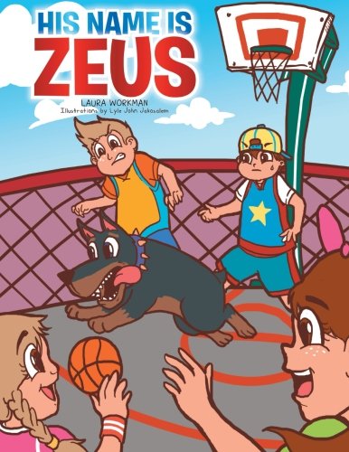 His Name Is Zeus [Paperback]