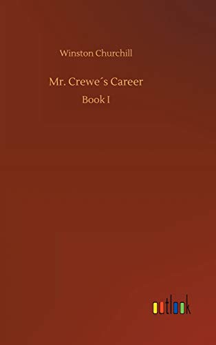 Mr. Crees Career [Hardcover]