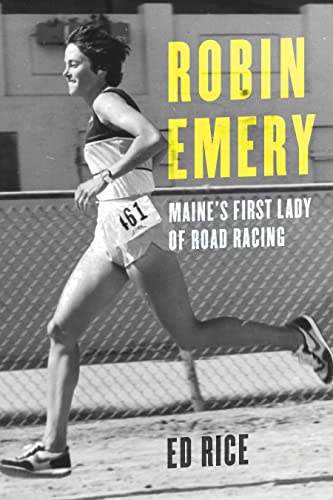 Robin Emery: Maine's First Lady of Road Racing [Hardcover]