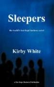 Sleepers  The World's Best-Kept Business Secret [Paperback]