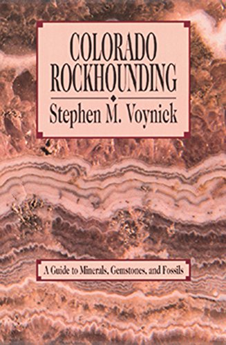 Colorado Rockhounding [Paperback]