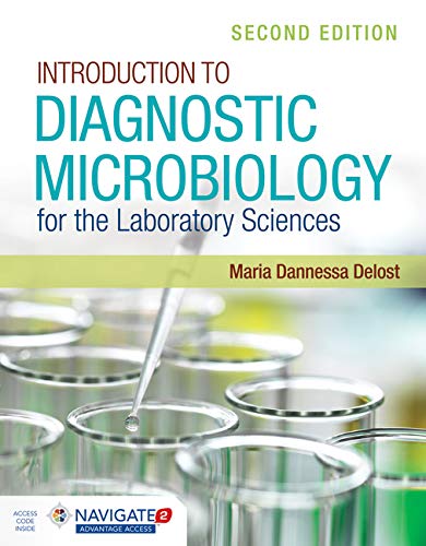 Introduction to Diagnostic Microbiology for the Laboratory Sciences [Paperback]