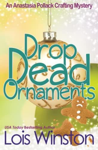 Drop Dead Ornaments [Paperback]