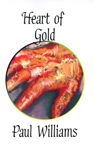 Heart Of Gold [Paperback]