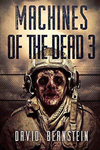 Machines Of The Dead 3 [Paperback]