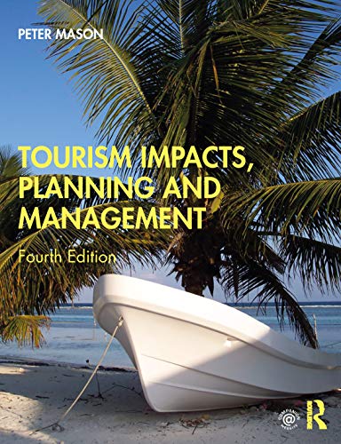 Tourism Impacts, Planning and Management [Paperback]